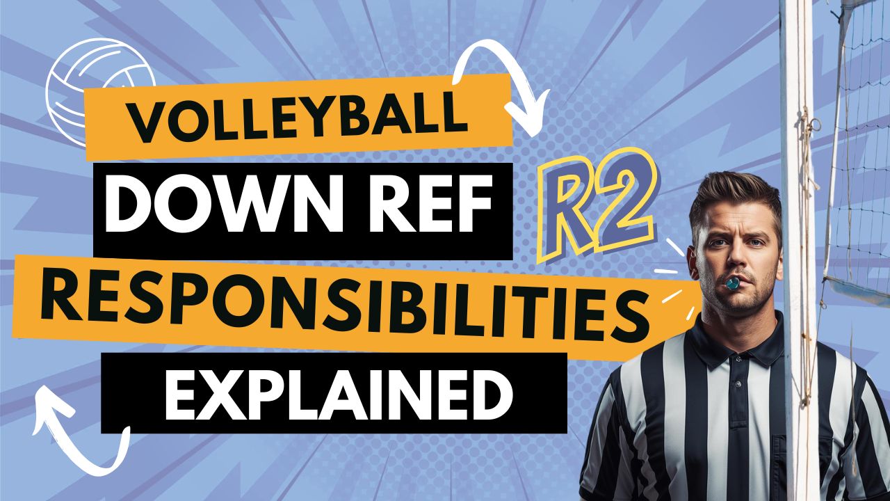 Down Ref Volleyball Reffing Video